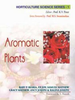 Hardcover Aromatic Plants: Vol.01: Horticulture Science Series Book