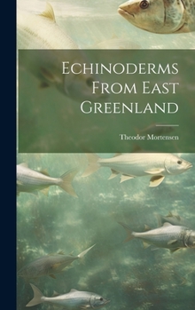 Hardcover Echinoderms From East Greenland Book