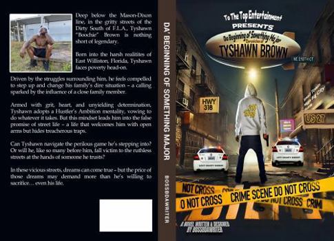 Paperback Da' Beginning of Something Major:: Chronicles of Tyshawn Brown Book