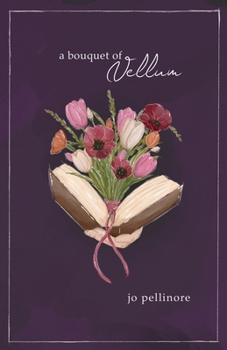 Paperback A Bouquet of Vellum Book