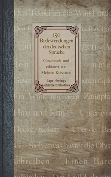 Paperback 150 Redewendungen der deutschen Sprache [German] Book