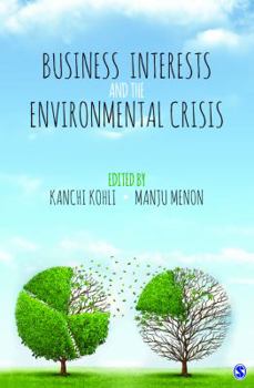 Hardcover Business Interests and the Environmental Crisis Book
