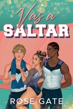 VAS A SALTAR (Gimnastas de la SSU) (Spanish Edition)