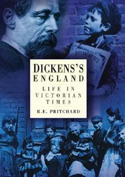 Hardcover Dickens's England: Life in Victorian Times Book