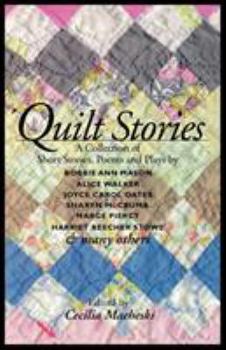 Paperback Quilt Stories: A Collection of Short Stories, Poems, and Plays Book
