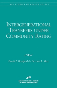 Paperback Intergenerational Transfers Under Community Rating Book