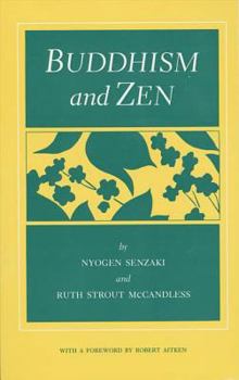 Paperback Buddhism and Zen Book