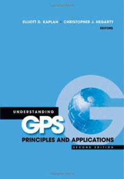Understanding GPS: Principles and book by Christopher Hegarty