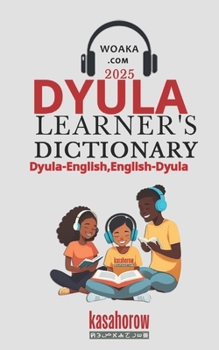 Paperback Dyula Learner's Dictionary: English-Dyula, Dyula-English Book