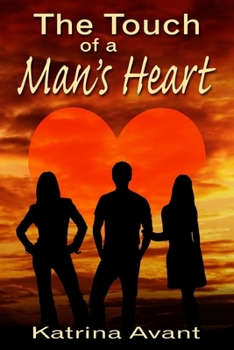 Paperback The Touch of a Man's Heart Book