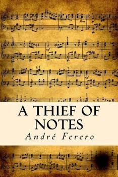Paperback A Thief Of Notes Book