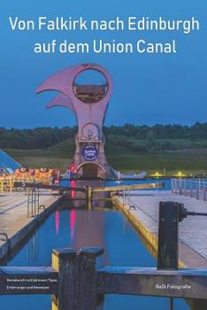 Paperback Von Falkirk nach Edinburgh auf dem Union Canal [German] Book