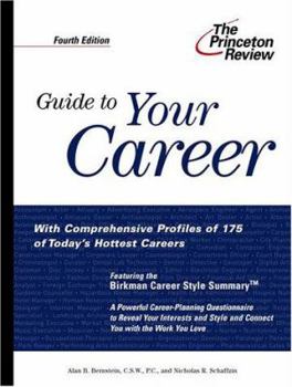 Paperback Guide to Your Career, 4th Edition: How to Turn Your Interests Into a Career You Love Book