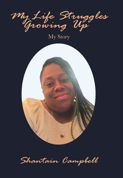 Hardcover My Life Struggles Growing Up: My Story Book