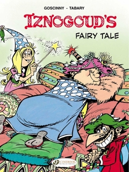 Paperback Iznogoud's Fairy Tale Book