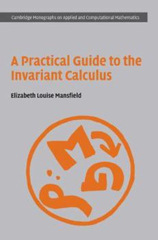 A Practical Guide to the Invariant Calculus - Book  of the Cambridge Monographs on Applied and Computational Mathematics