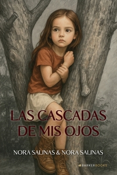 Paperback Las cascadas de mis ojos (Spanish Edition) [Spanish] Book