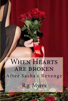 Paperback When Hearts are broken: After Sasha's Revenge Book