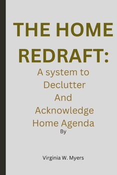 Paperback The Home Redraft: A system to declutter and Acknowledge home agenda Book