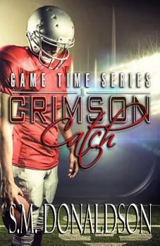 Paperback Crimson Catch: Crimson Catch: Game Time Book