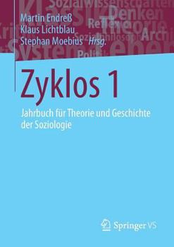 Paperback Zyklos 1: Jahrbuch Für Theorie Und Geschichte Der Soziologie [German] Book