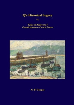 Paperback Q's Historical Legacy - 6 - Tales of Ardevora I Book