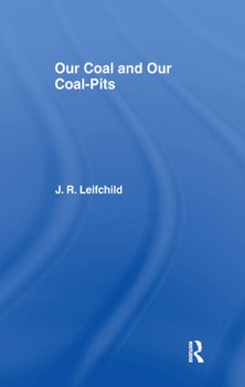 Our Coal and Coal Pits