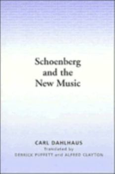 Paperback Schoenberg and the New Music Book