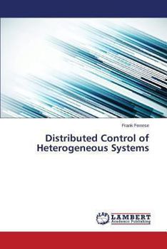 Paperback Distributed Control of Heterogeneous Systems Book