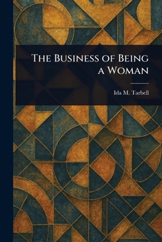 Paperback The Business of Being a Woman Book