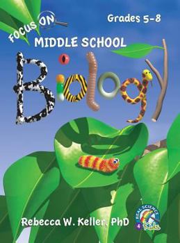 Hardcover Focus on Middle School Biology Student Textbook (Hardcover) Book