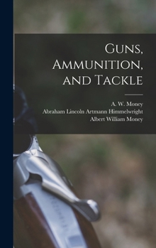 Hardcover Guns, Ammunition, and Tackle Book