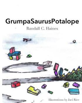Paperback GrumpaSaurusPotalope Book