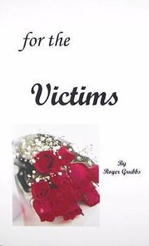 Paperback for the Victims (Victim series) Book