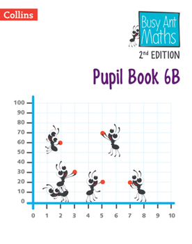 Paperback Busy Ant Maths 2nd Edition -- Pupil Book 6b Book