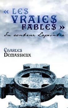 Paperback Les vraies fables du conteur Lepeintre [French] Book