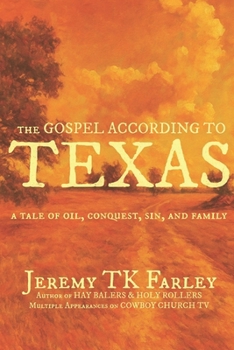 Paperback The Gospel According to Texas Book
