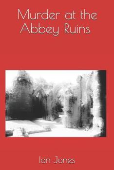 Paperback Murder at the Abbey Ruins Book