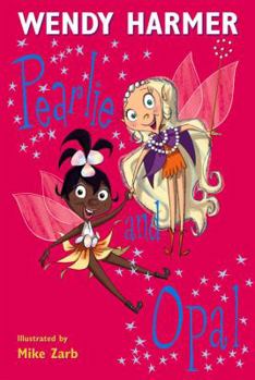 Pearlie and Opal - Book #3 of the Pearlie