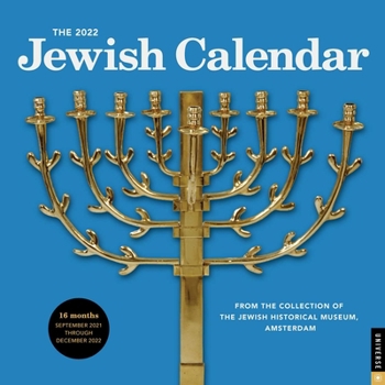 Calendar The 2022 Jewish Calendar 16-Month 2021-2022 Wall Calendar: Jewish Year 5782 Book