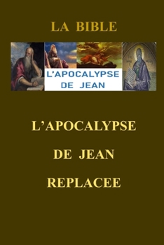 Paperback L'Apocalypse de Jean replacée [French] Book