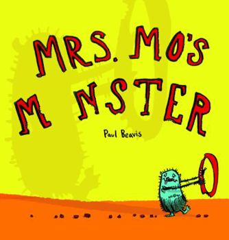 Mrs. Mo's Monster - Book  of the Mrs Mo and the Monster