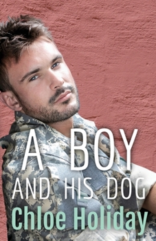 A Boy and his Dog: The All American Boy Series - Book #18 of the All American Boy