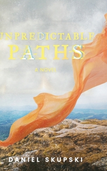Hardcover Unpredictable Paths Book