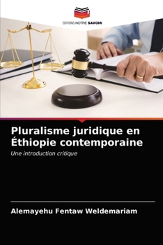 Paperback Pluralisme juridique en Éthiopie contemporaine [French] Book