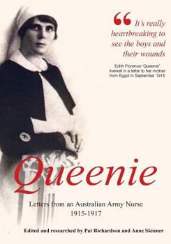 Paperback Queenie: Letters from an Australian Army Nurse, 1915-1917 Book