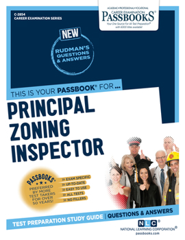 Paperback Principal Zoning Inspector (C-2854): Passbooks Study Guide Volume 2854 Book