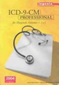 Paperback Ingenix ICD-9-CM Professional for Hospitals: Volumes 1,2 & 3--2004 Compact Book