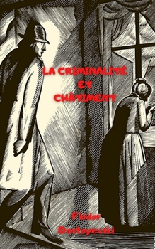 Paperback La Criminalit? Et Ch?timent [French] Book