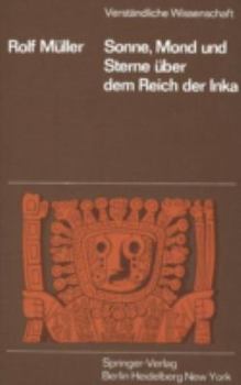 Paperback Sonne, Mond Und Sterne Über Dem Reich Der Inka [German] Book